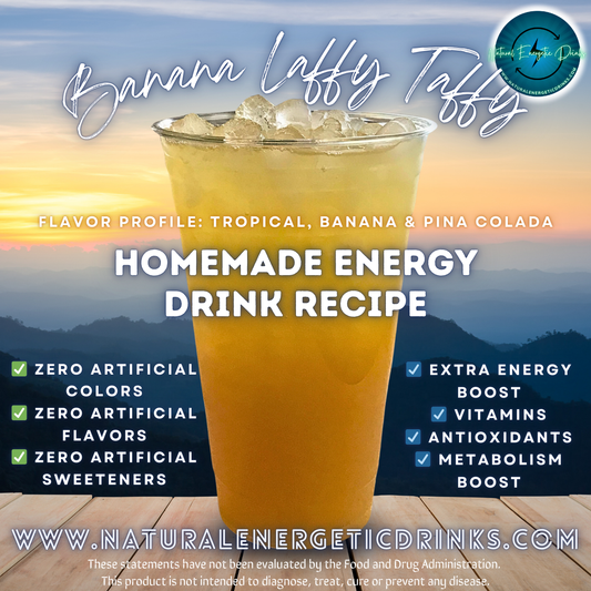 Homemade Energy Drink Recipe ⚡ Banana Laffy Taffy Power Drink